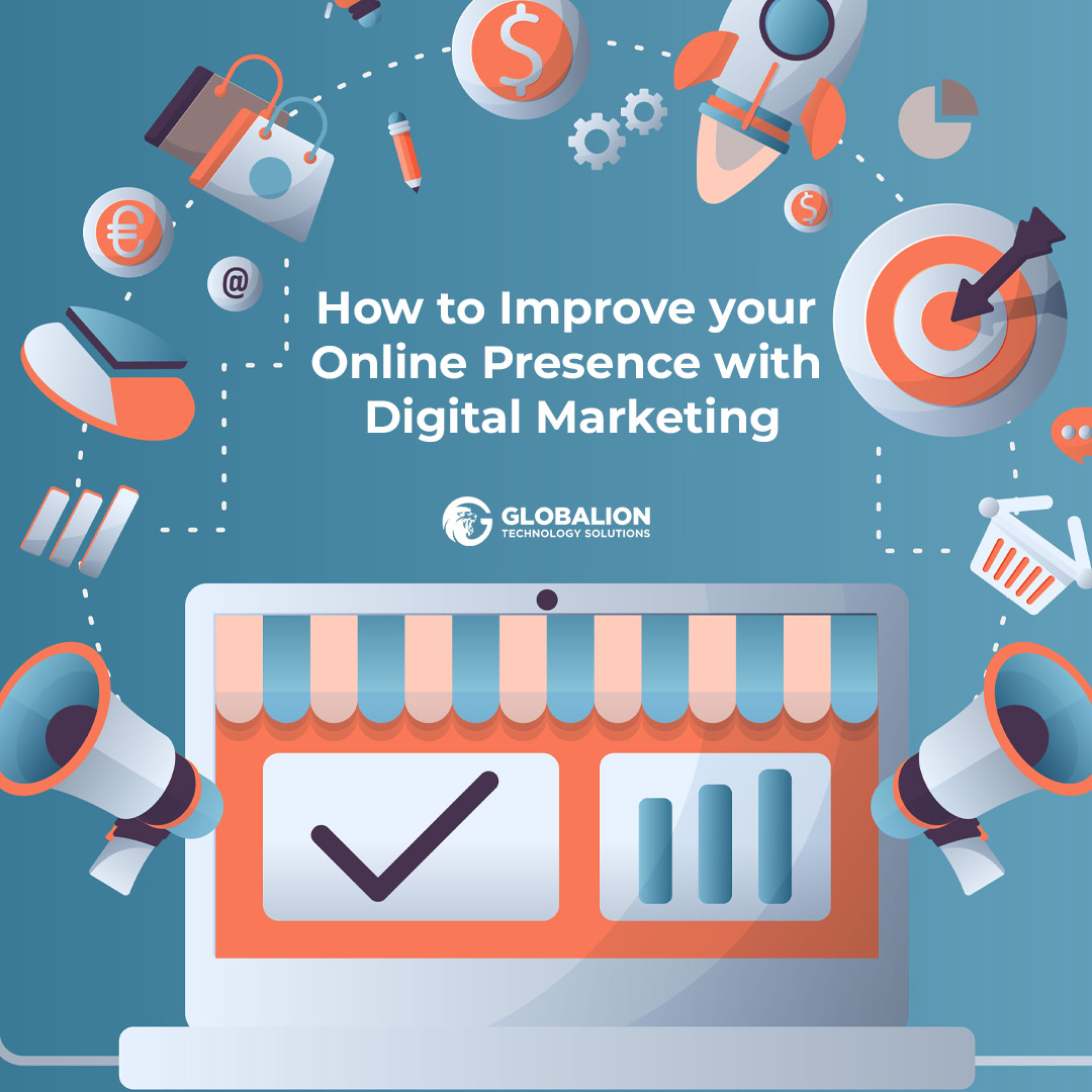 How-to-Improve-your-Online-Presence-with-Digital-Marketing